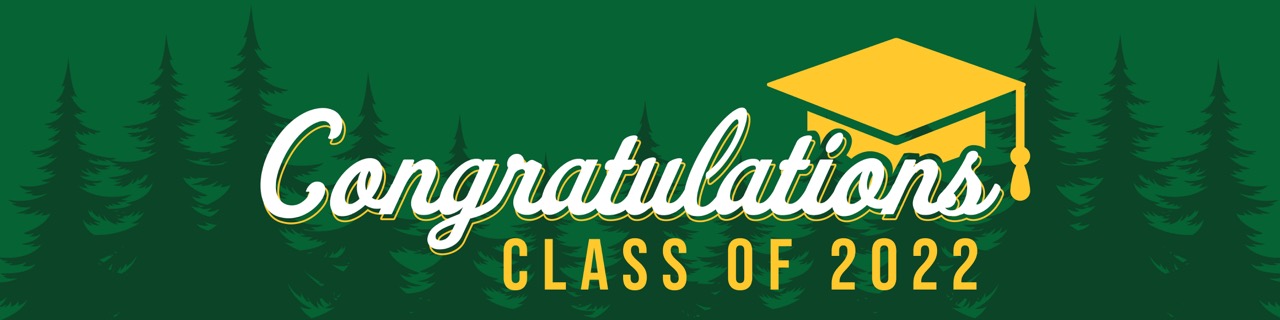 Congratulations Class of 2022 Banner