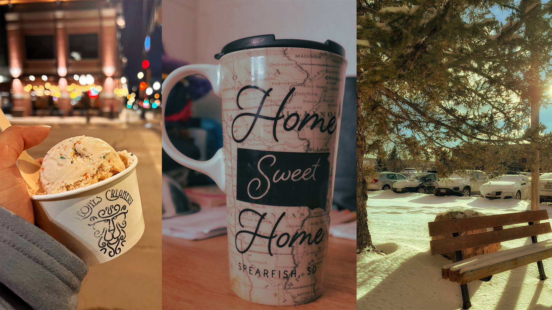 3 photos (left to right): hand holding Leone's Creamery ice cream on main street of Spearfish SD; South Dakota Home Sweet Home mug sitting on table; snow covered parking lot with tree, rock, and bench