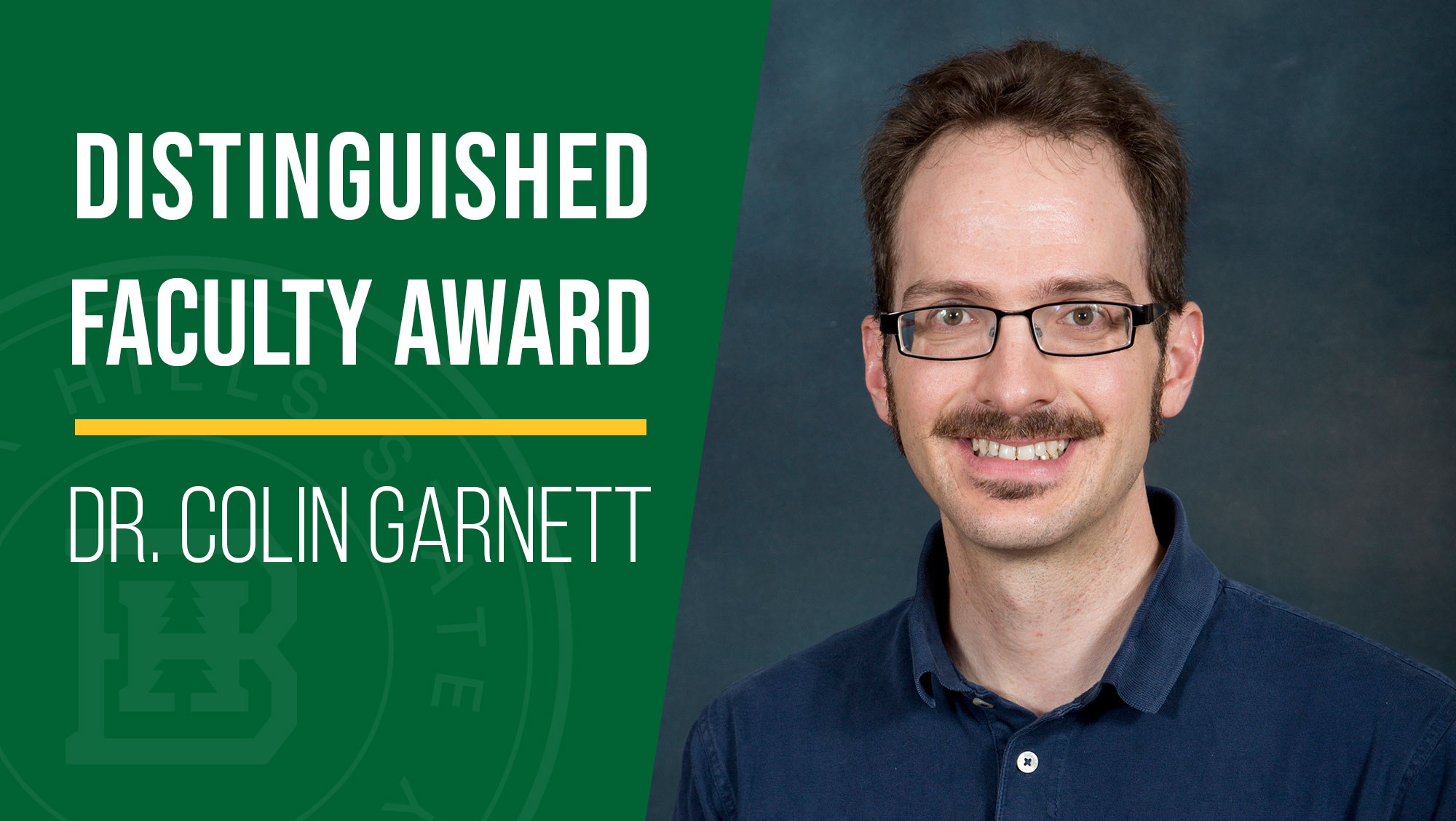 Dr. Colin Garnett was selected as distinguished faculty member at BHSU