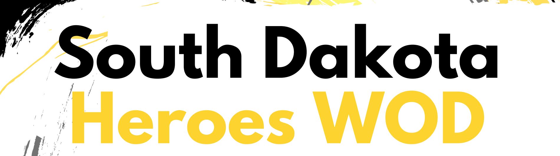 South Dakota Heroes WOD Banner